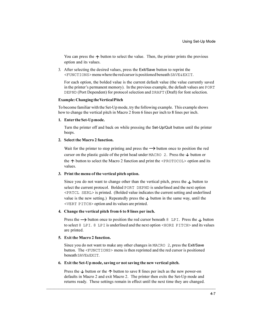 Compaq LA36 user manual Example Changing theVertical Pitch, Enter the Set-Up mode, Select the Macro 2 function 