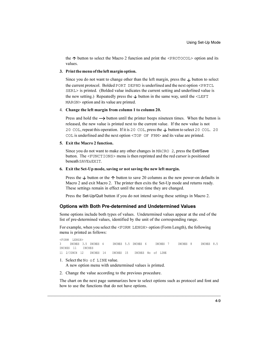 Compaq LA36 user manual Options with Both Pre-determined and Undetermined Values, Print the menu of the left margin option 