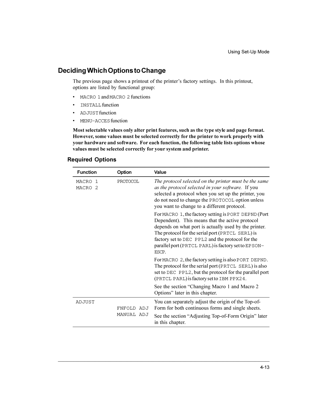 Compaq LA36 user manual Deciding Which Options to Change, Required Options 