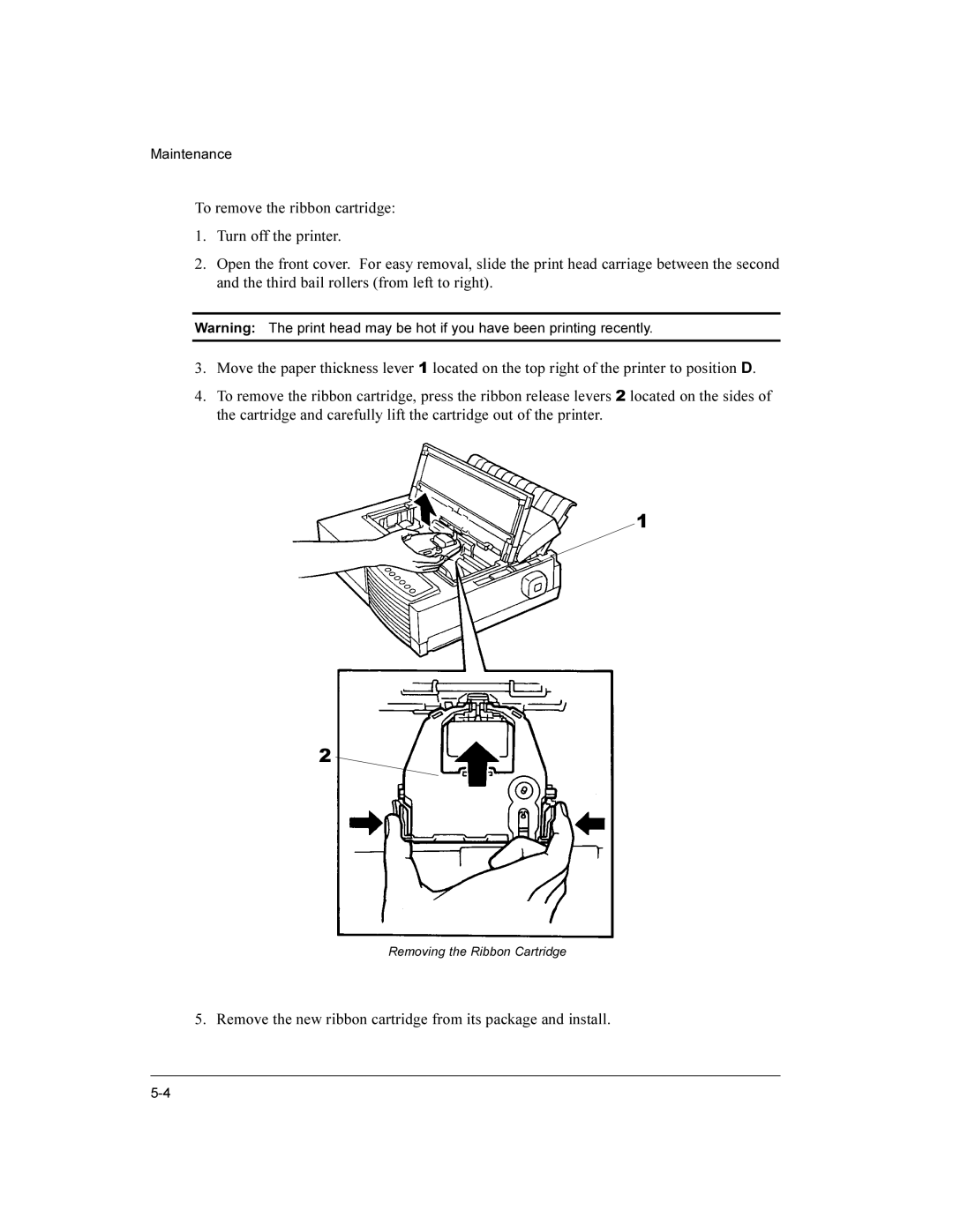 Compaq LA36 user manual Remove the new ribbon cartridge from its package and install 