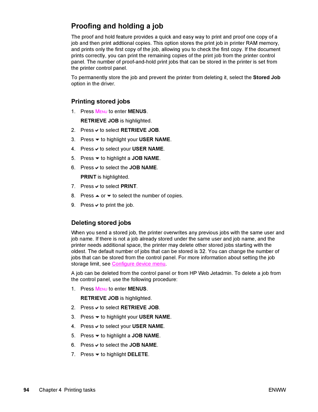 Compaq LaserJet 4610n manual Proofing and holding a job, Printing stored jobs, Deleting stored jobs 