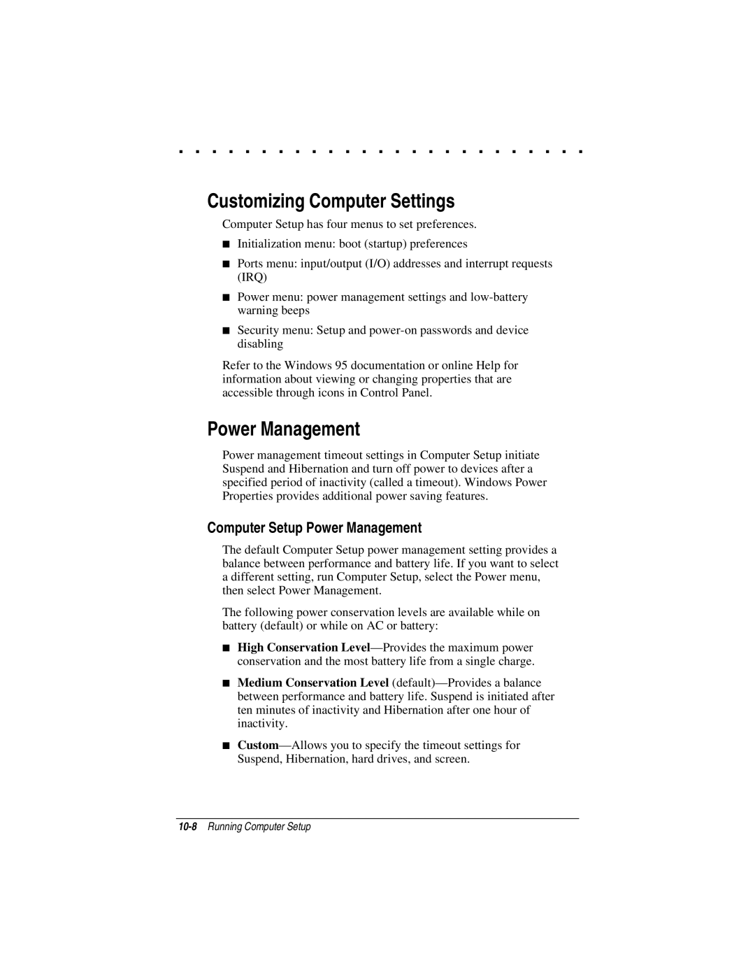 Compaq LTE 5000 manual Customizing Computer Settings, Computer Setup Power Management 