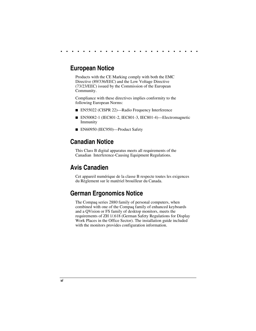 Compaq LTE 5000 manual European Notice, Canadian Notice, Avis Canadien, German Ergonomics Notice 