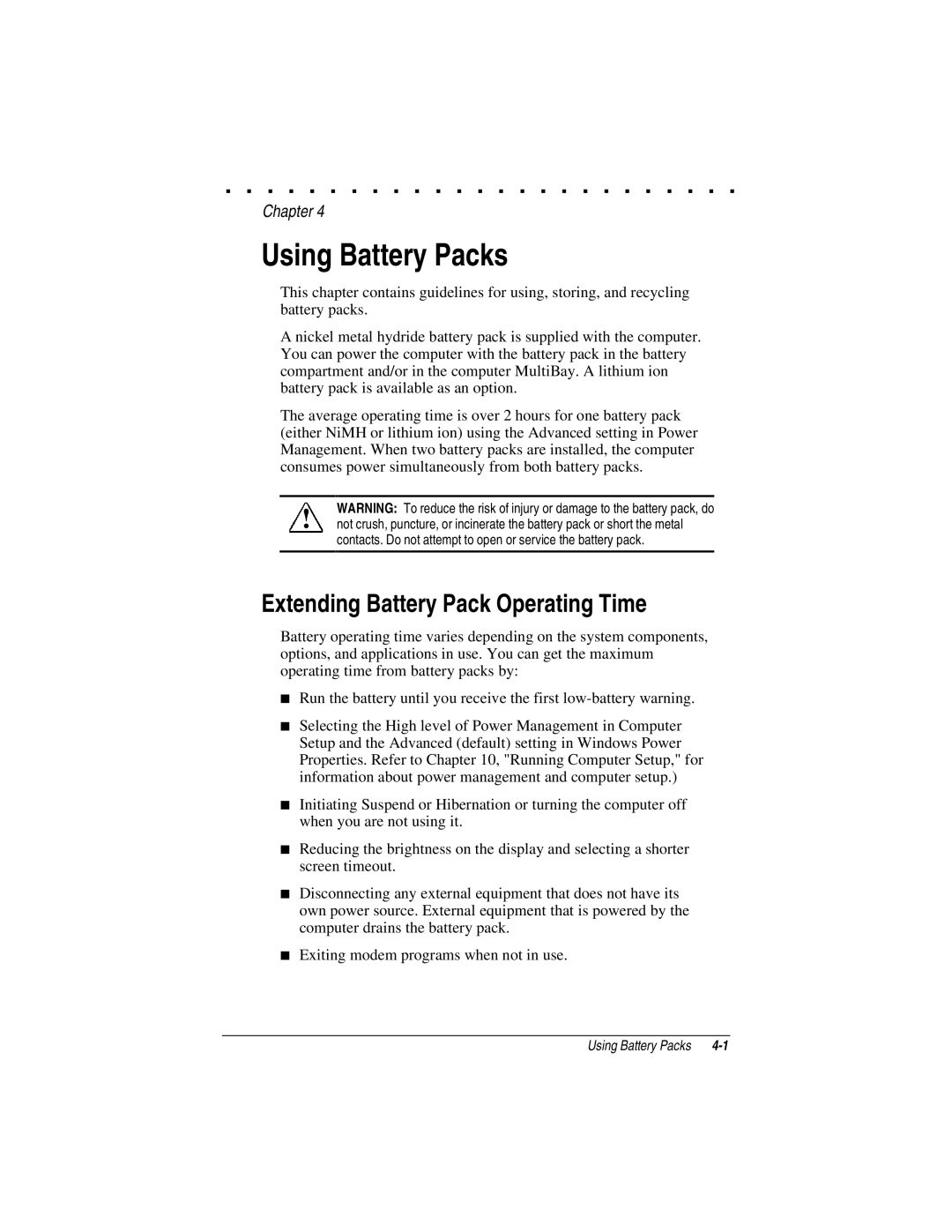 Compaq LTE 5000 manual Using Battery Packs, Extending Battery Pack Operating Time 