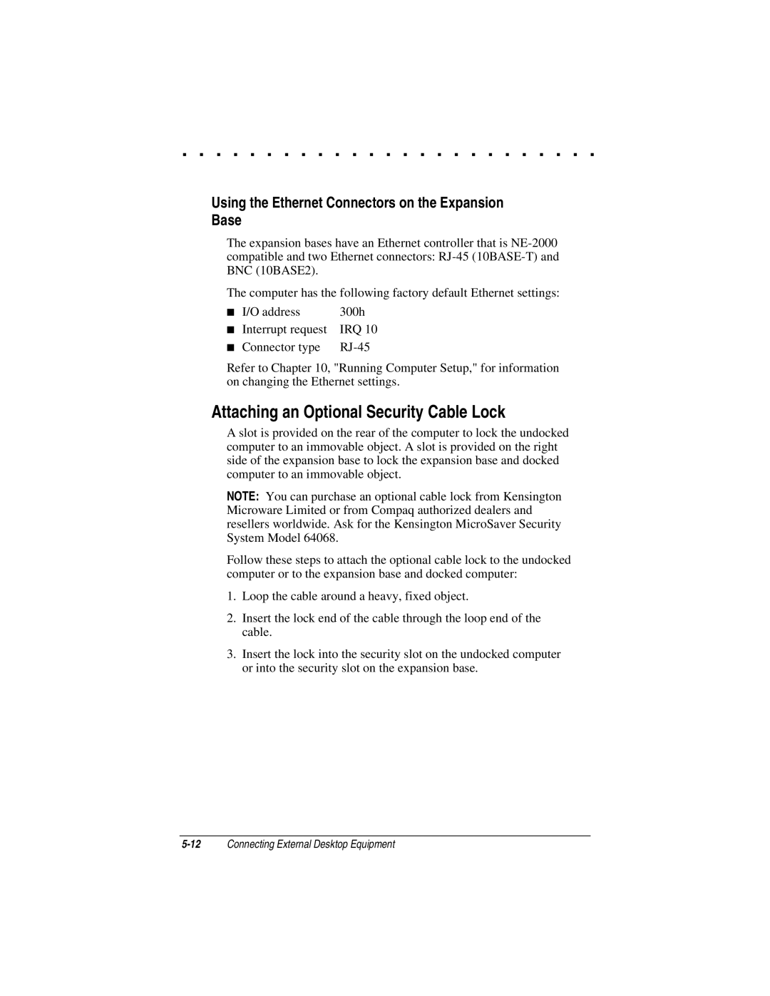 Compaq LTE 5000 manual Attaching an Optional Security Cable Lock, Using the Ethernet Connectors on the Expansion Base 