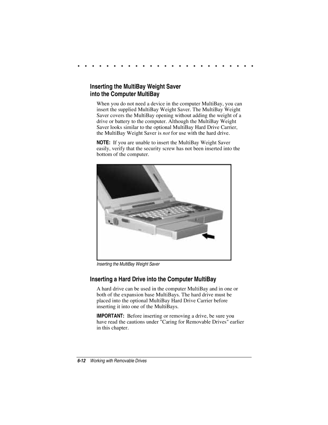 Compaq LTE 5000 manual Inserting a Hard Drive into the Computer MultiBay 