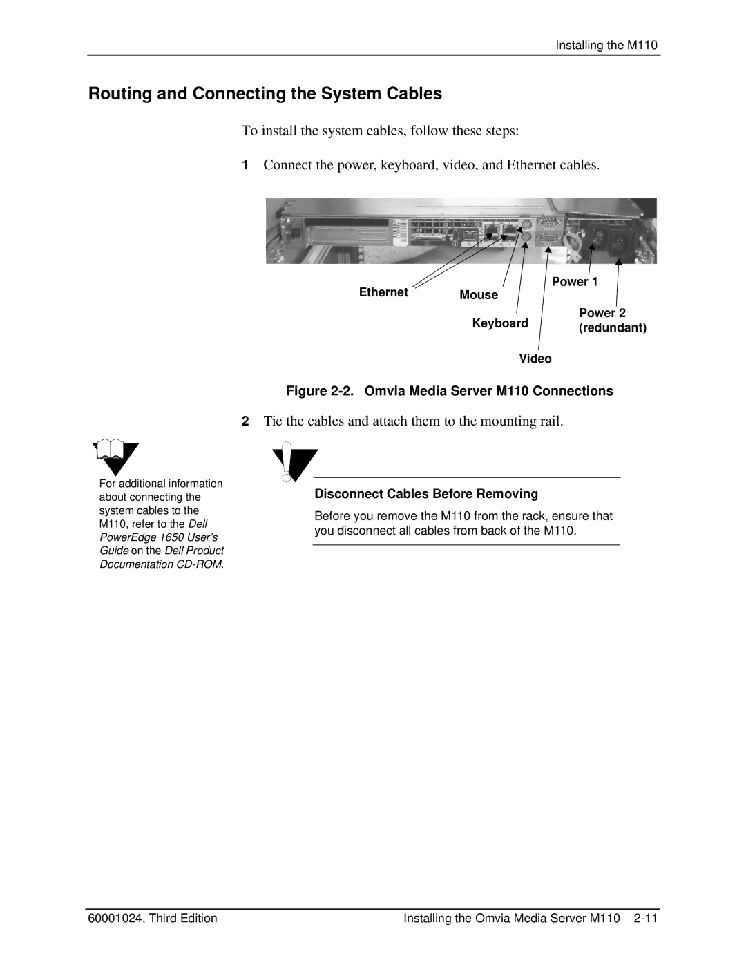 Compaq M100 manual Routing and Connecting the System Cables, Tie the cables and attach them to the mounting rail 