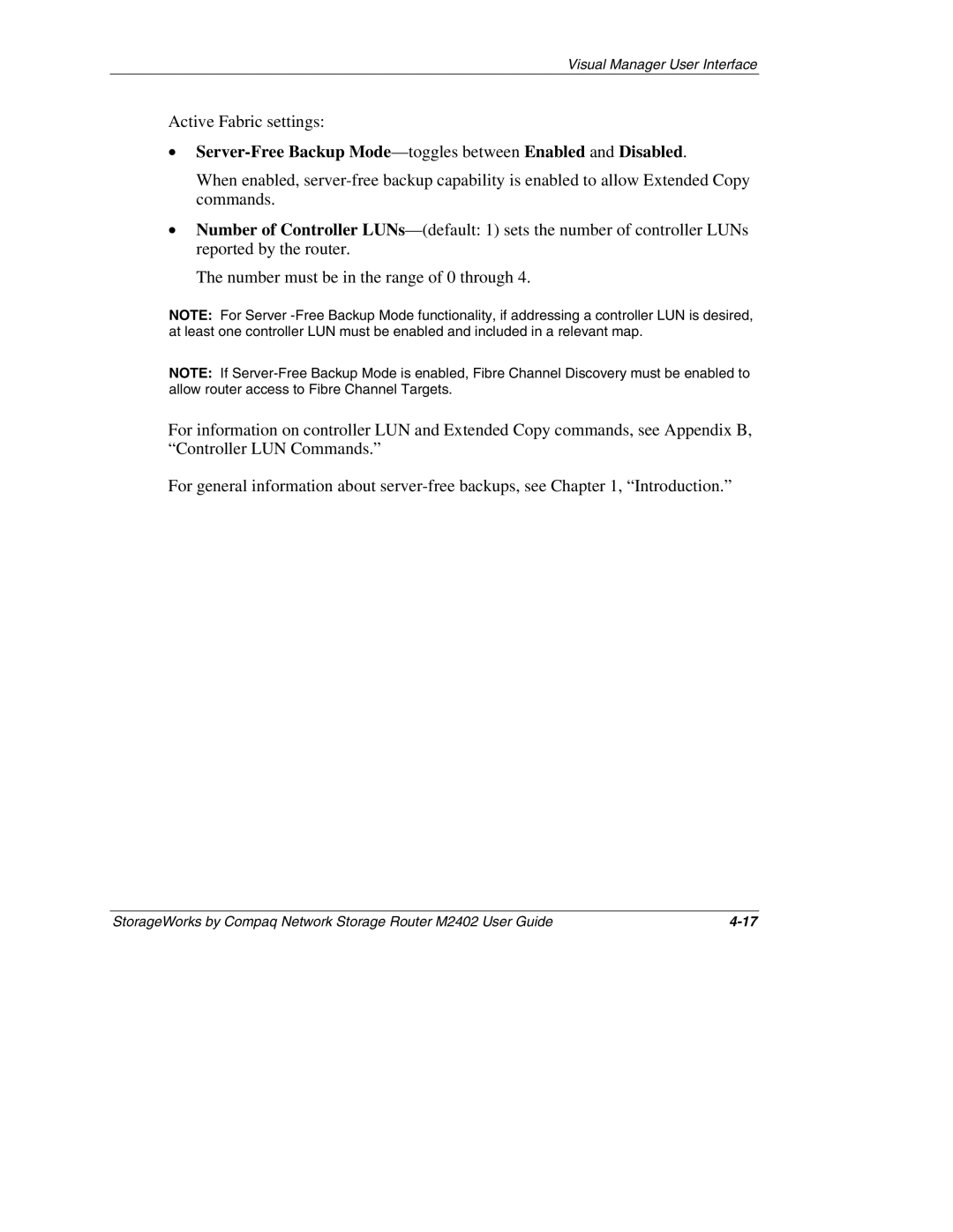 Compaq M2402 manual Server-Free Backup Mode-toggles between Enabled and Disabled 