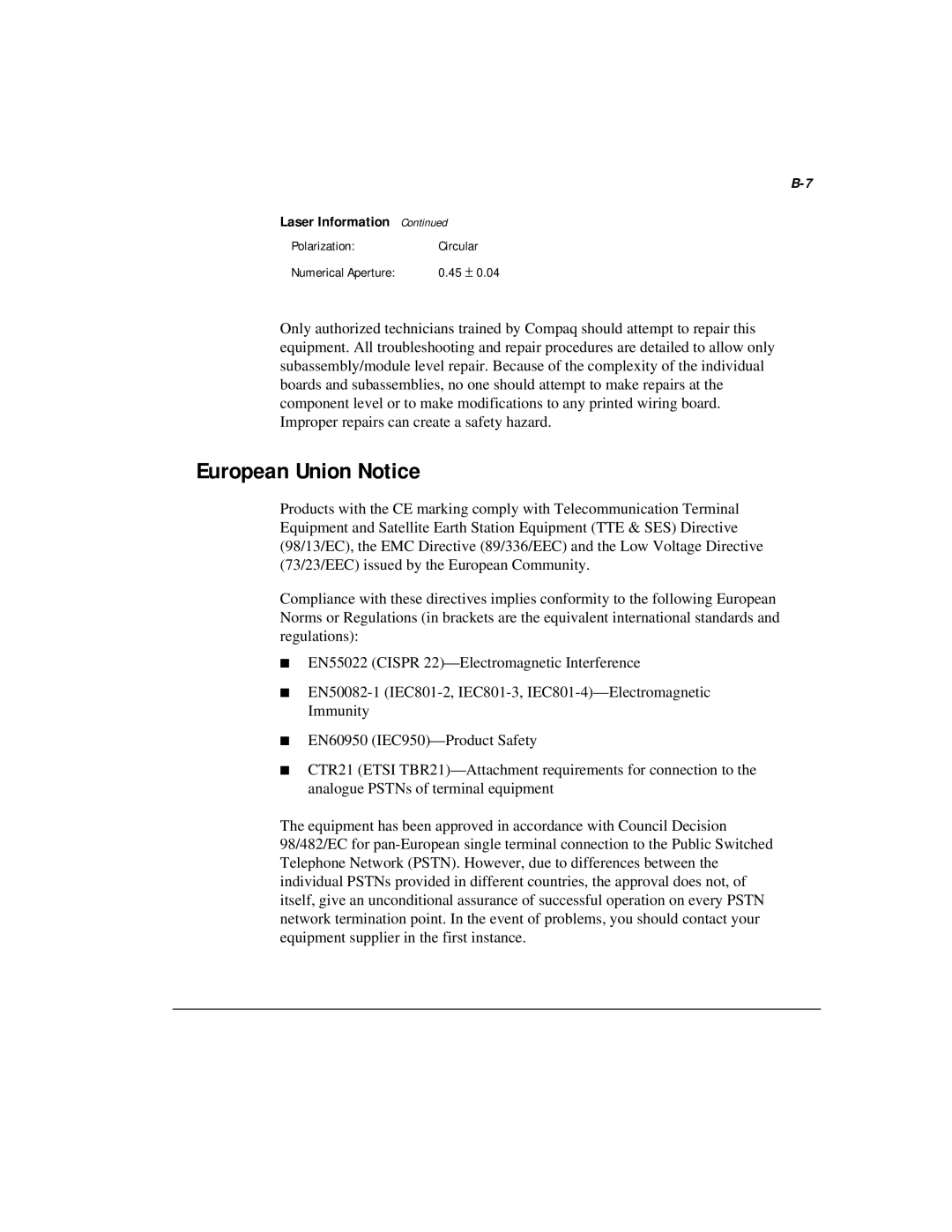 Compaq M300 manual European Union Notice, Laser Information, Polarization Circular 