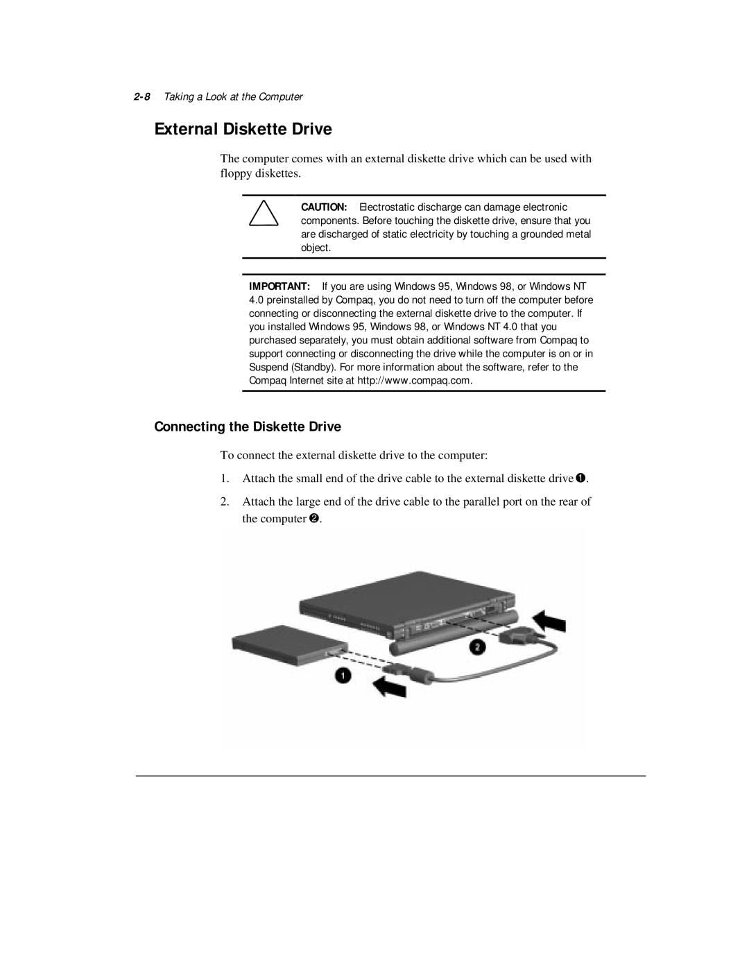 Compaq M300 manual External Diskette Drive, Connecting the Diskette Drive, 8Taking a Look at the Computer 