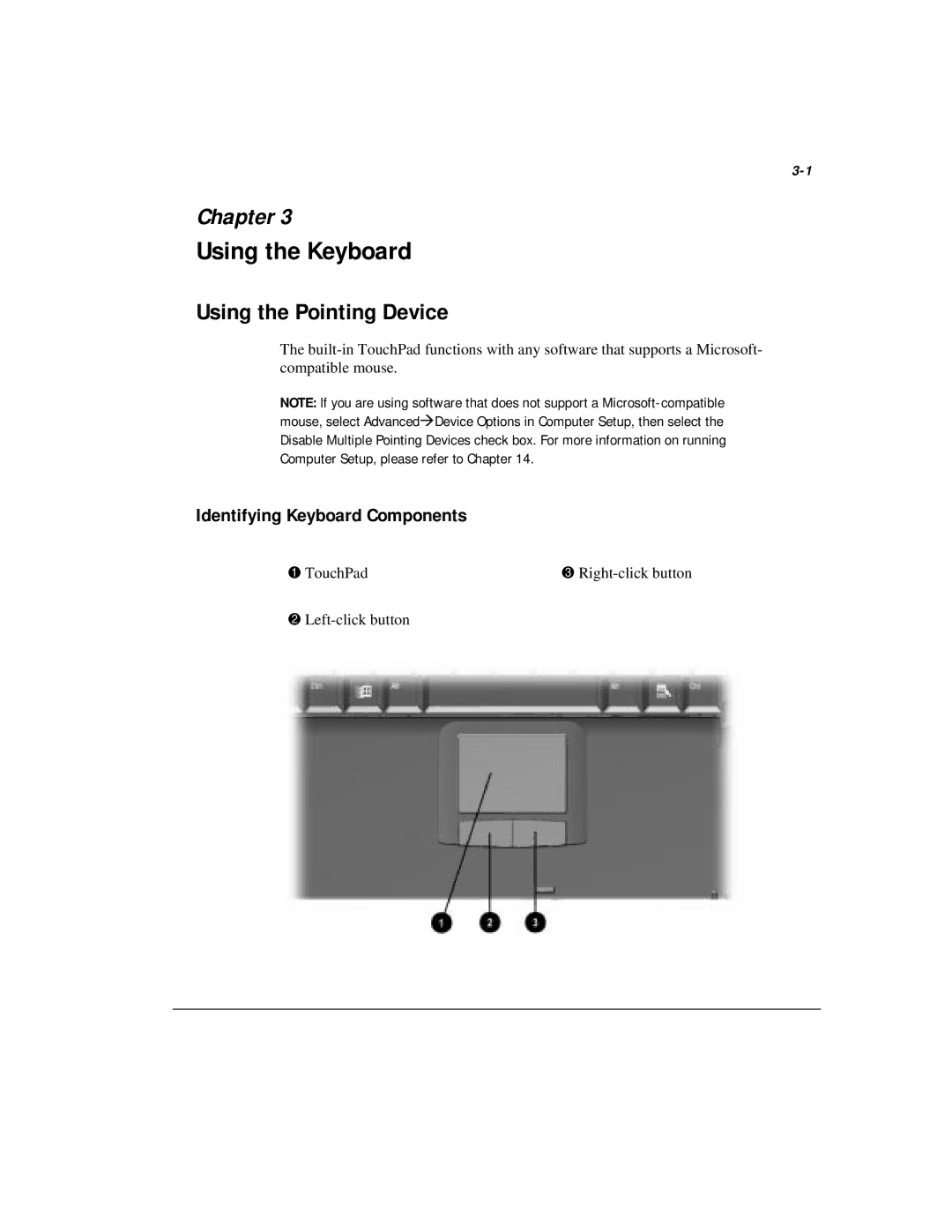 Compaq M300 manual Using the Keyboard, Using the Pointing Device, Identifying Keyboard1 Components 