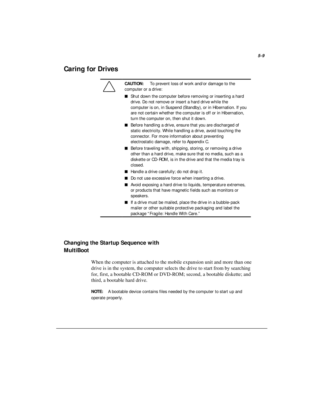 Compaq M300 manual Caring for Drives, Changing the Startup Sequence with MultiBoot 