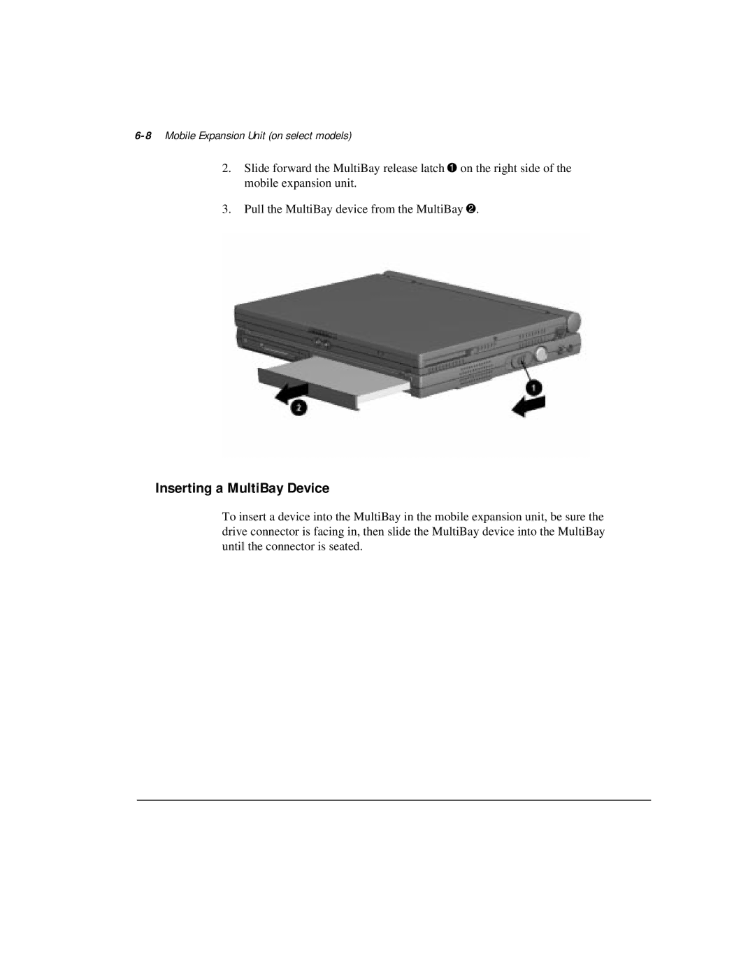 Compaq M300 manual Inserting a MultiBay Device, 8Mobile Expansion Unit on select models 