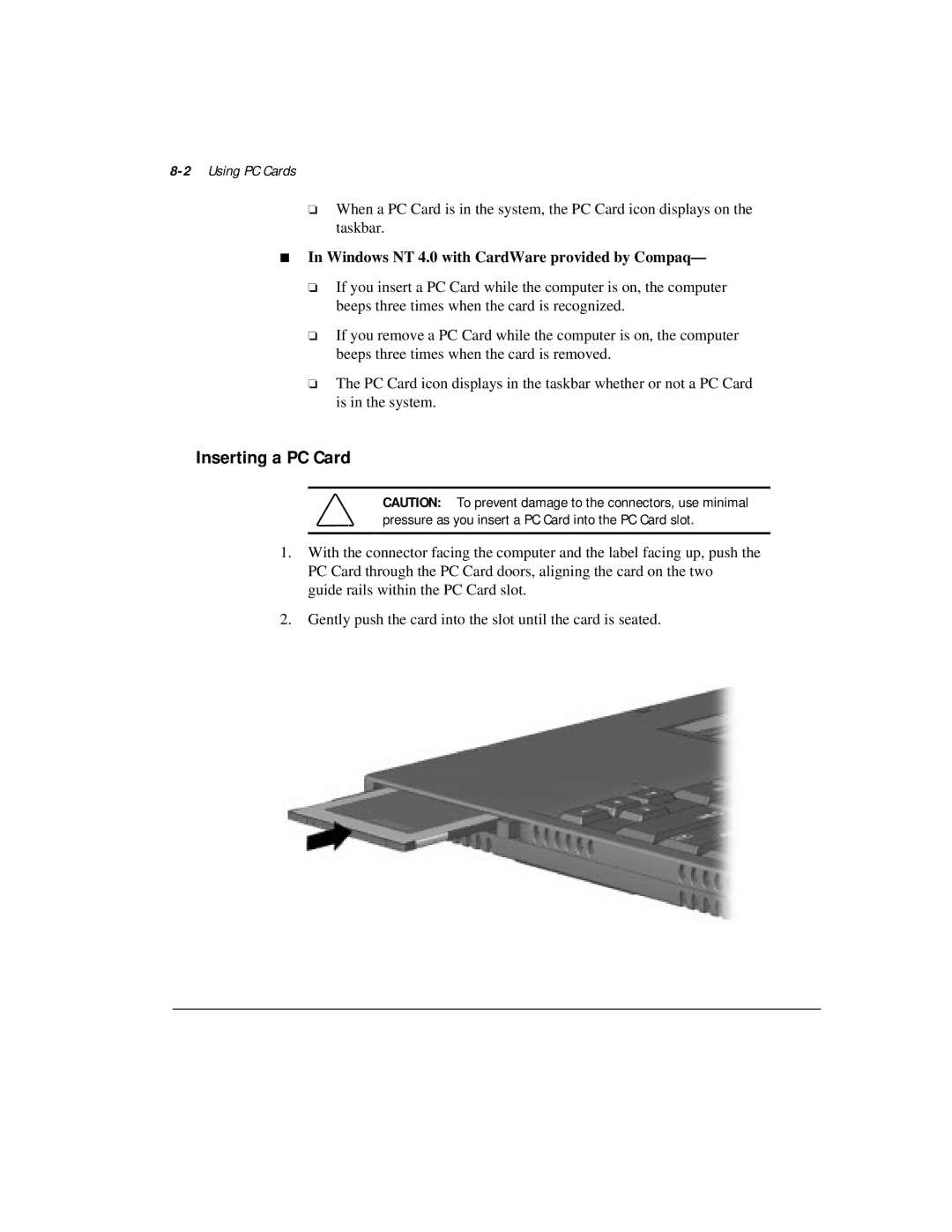 Compaq M300 manual Inserting a PC Card, 2Using PC Cards 