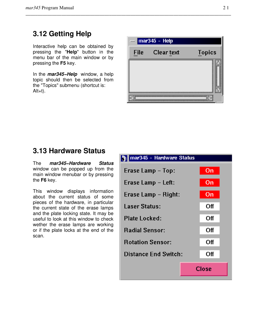 Compaq mar345 manual Getting Help, Hardware Status 