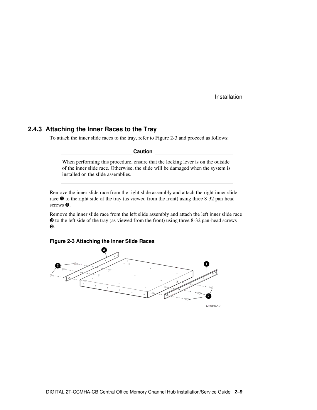 Compaq Memory Channel Hub manual Attaching the Inner Races to the Tray, Attaching the Inner Slide Races 