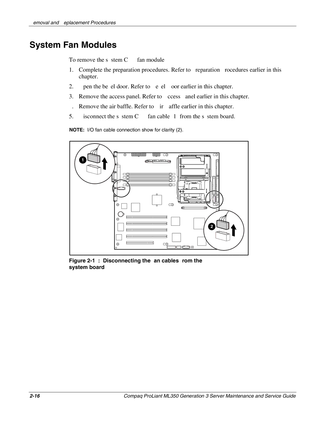 Compaq ML350 manual System Fan Modules, Disconnecting the fan cables from the system board 