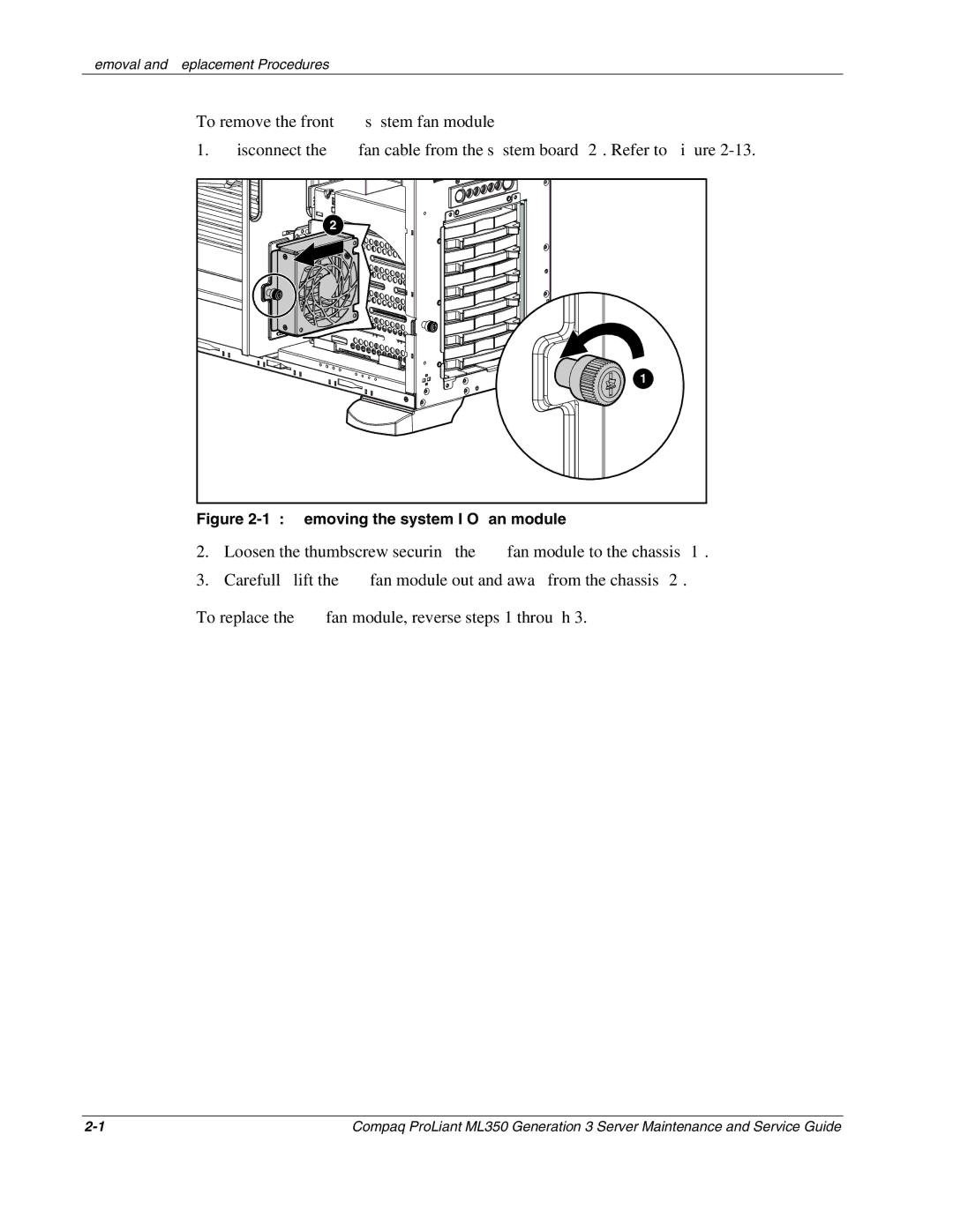 Compaq ML350 manual Removing the system I/O fan module 