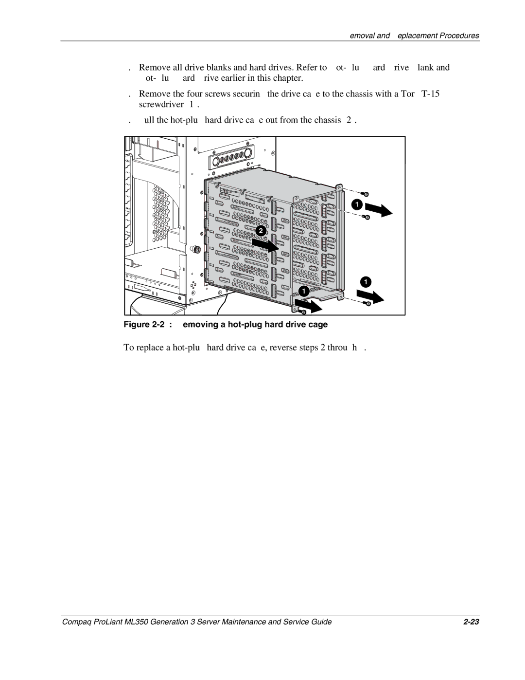 Compaq ML350 manual Removing a hot-plug hard drive cage 