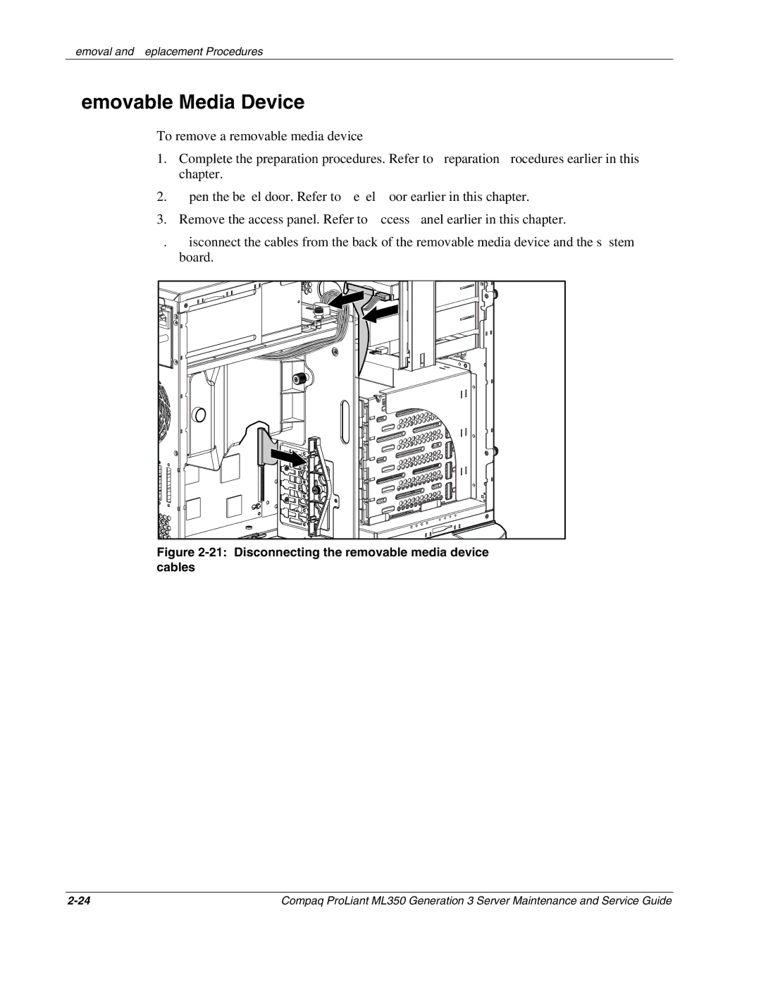 Compaq ML350 manual Removable Media Device, Disconnecting the removable media device cables 