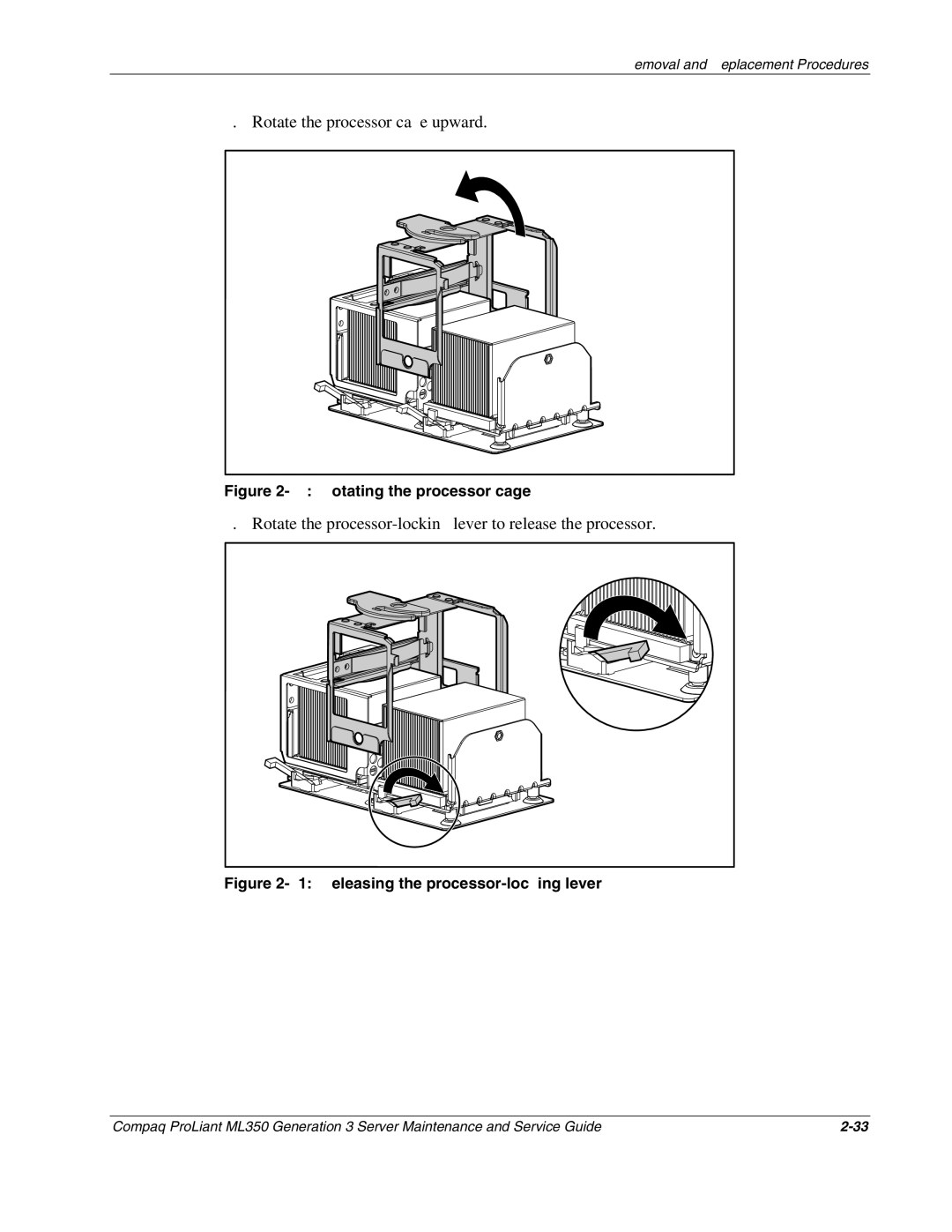 Compaq ML350 manual Rotate the processor cage upward, Rotate the processor-locking lever to release the processor 