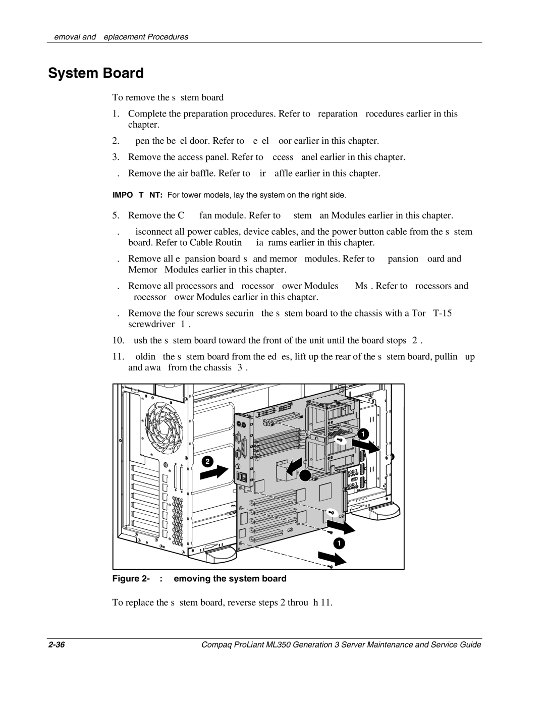Compaq ML350 manual System Board, To replace the system board, reverse steps 2 through 