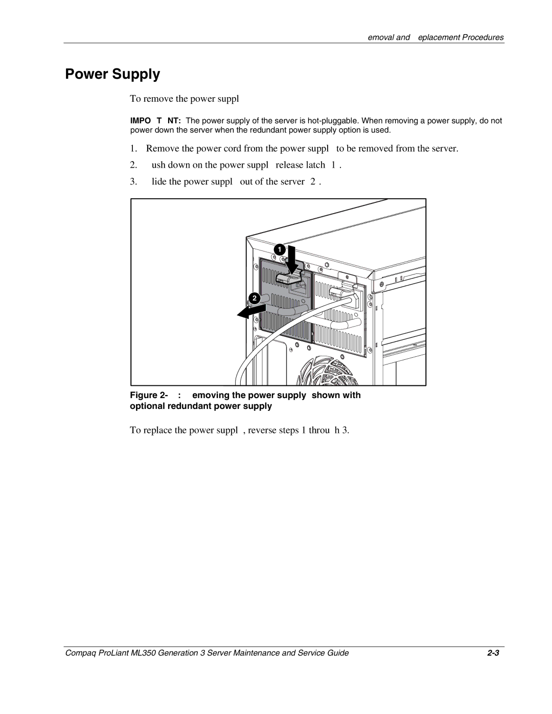 Compaq ML350 manual Power Supply, To remove the power supply, To replace the power supply, reverse steps 1 through 