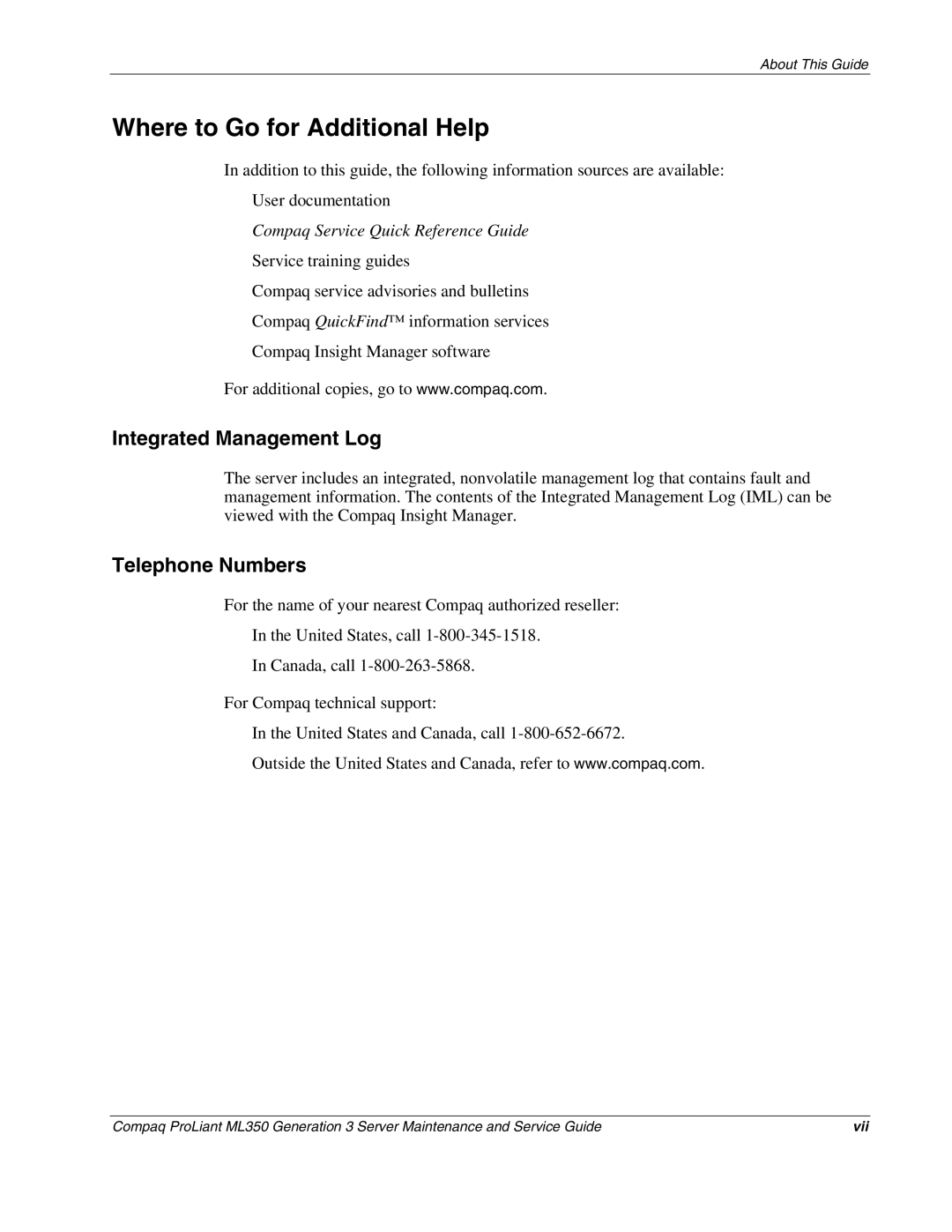 Compaq ML350 manual Where to Go for Additional Help, Integrated Management Log, Telephone Numbers 