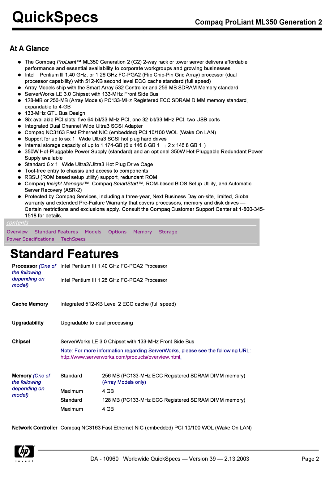 Compaq Standard Features, At A Glance, QuickSpecs, Compaq ProLiant ML350 Generation, Page, the following, depending on 