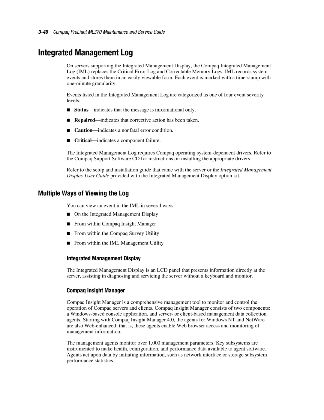 Compaq ML370 manual Integrated Management Log, Multiple Ways of Viewing the Log, Integrated Management Display 