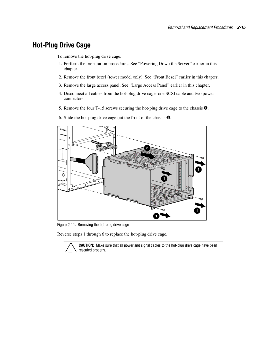 Compaq ML370 manual Hot-Plug Drive Cage, Removing the hot-plug drive cage 