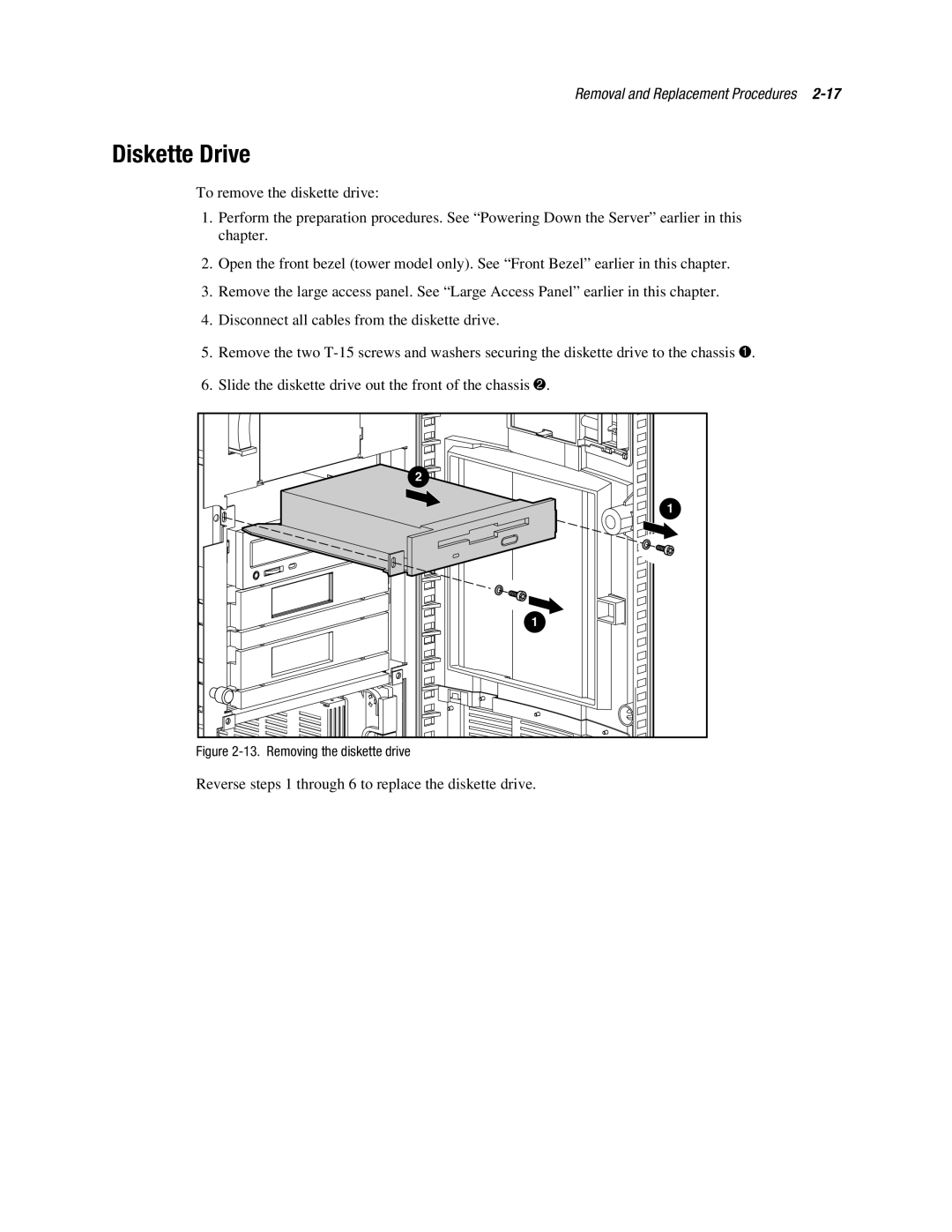 Compaq ML370 manual Diskette Drive, Removing the diskette drive 