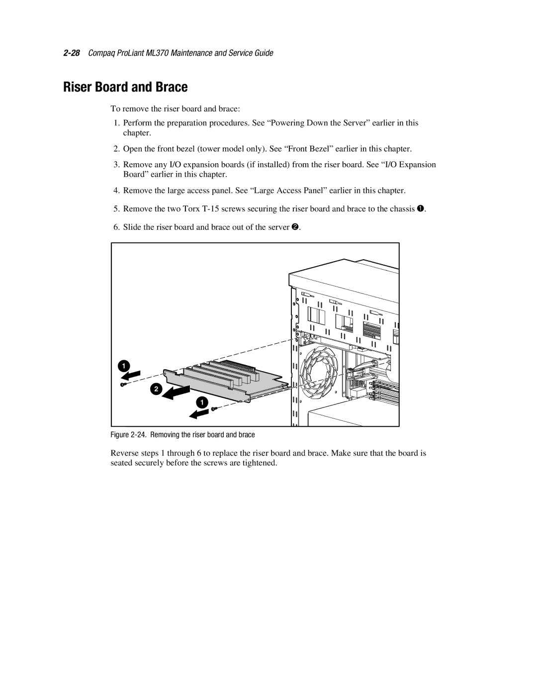 Compaq ML370 manual Riser Board and Brace, Removing the riser board and brace 