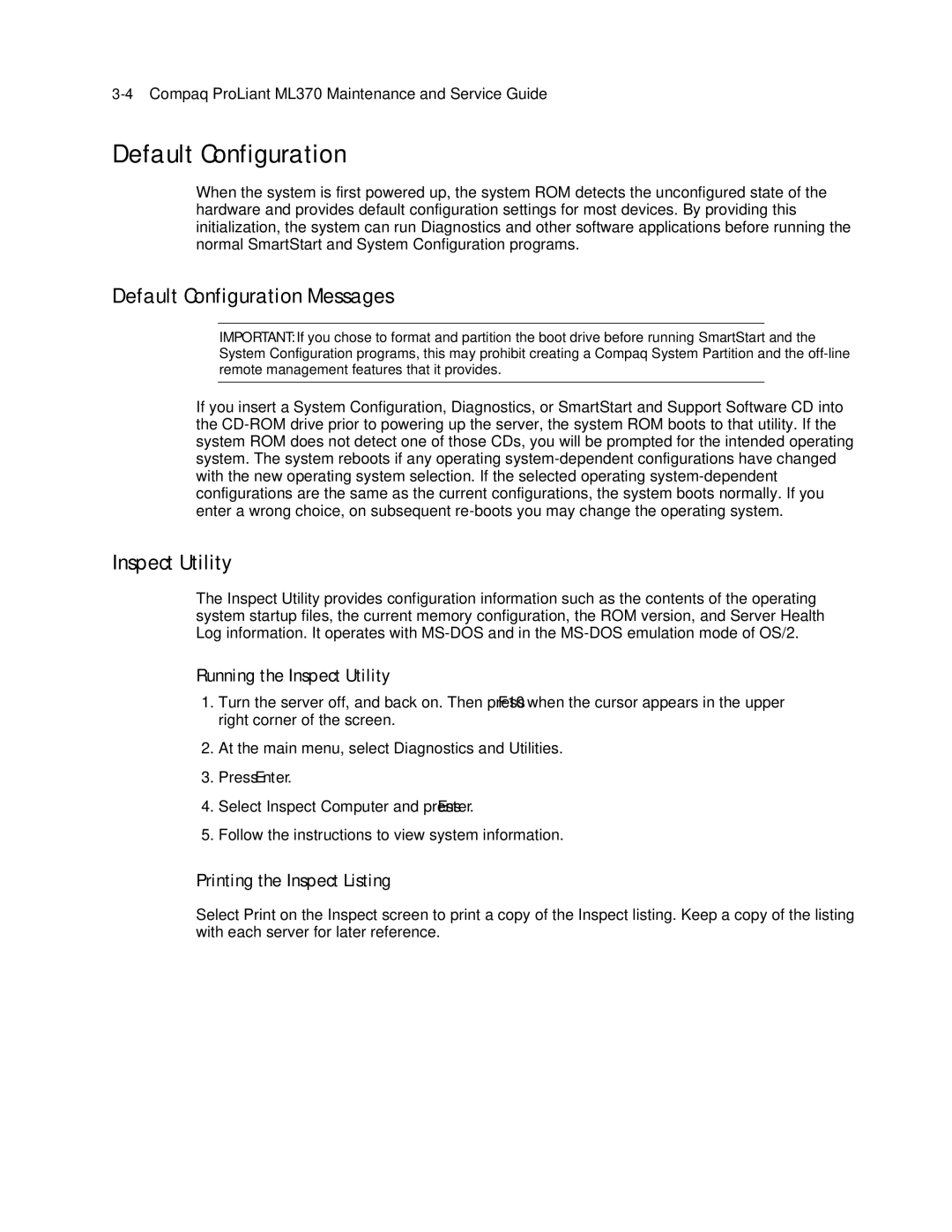 Compaq ML370 manual Default Configuration Messages, Running the Inspect Utility, Printing the Inspect Listing 