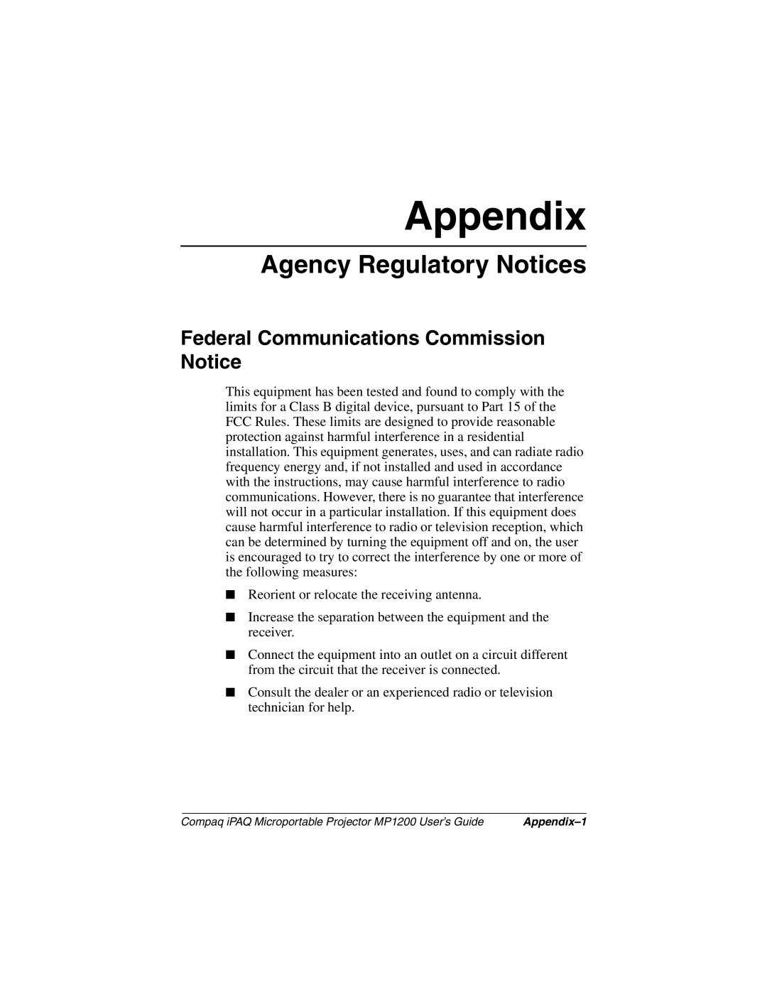 Compaq MP1200 manual Agency Regulatory Notices, Federal Communications Commission Notice 