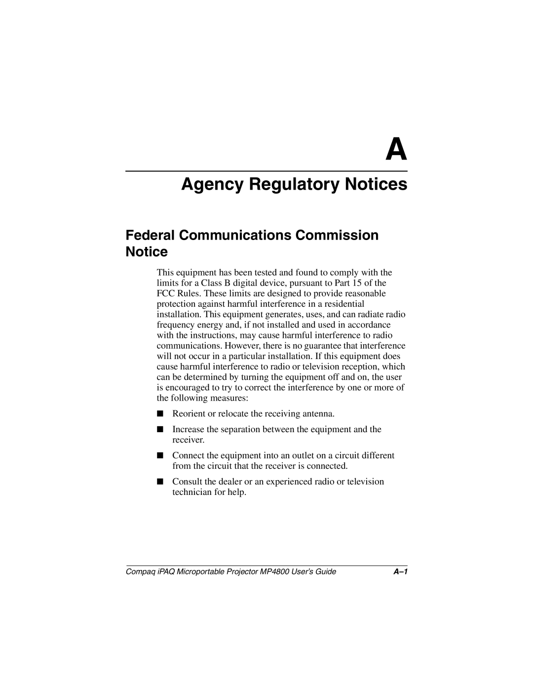 Compaq MP4800 manual Agency Regulatory Notices, Federal Communications Commission Notice 