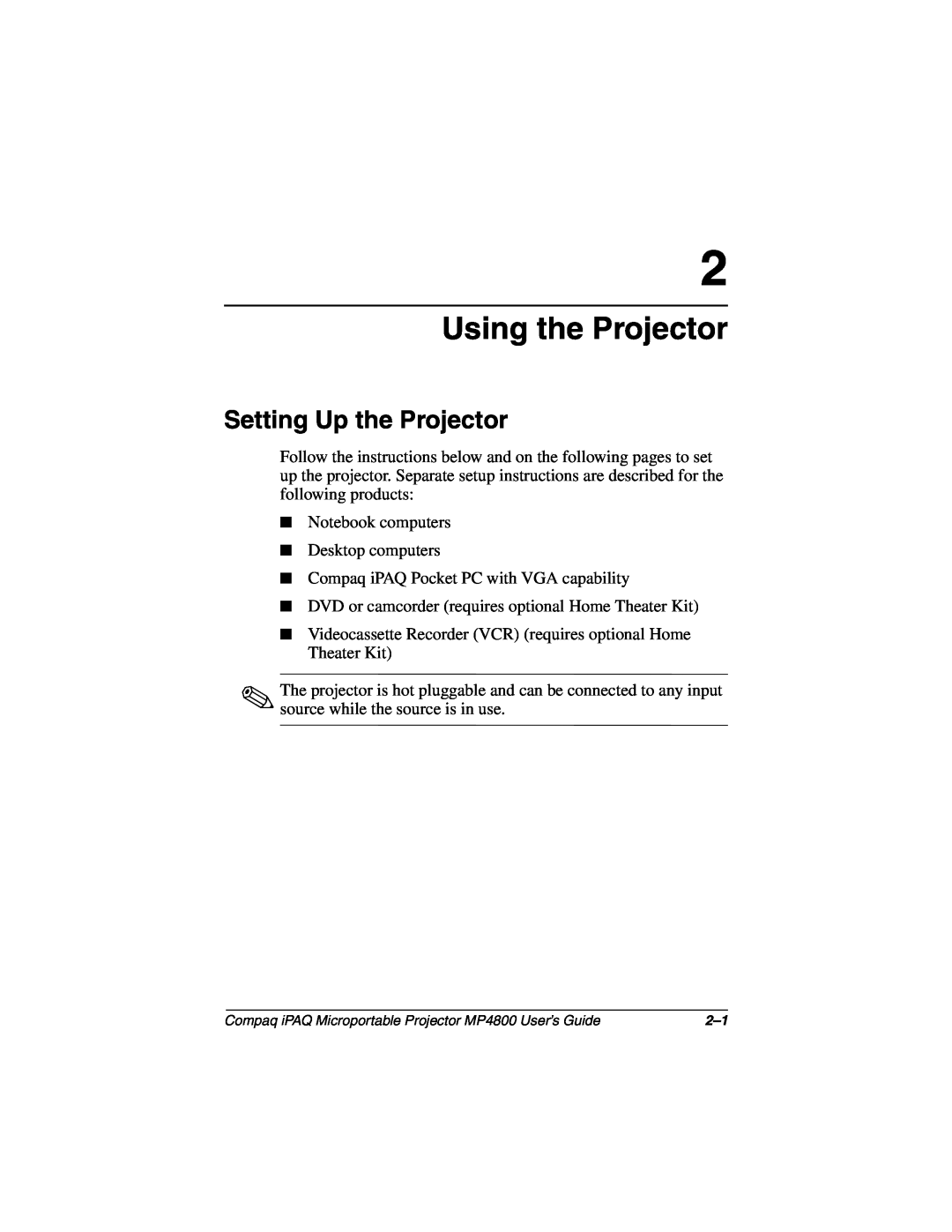 Compaq MP4800 manual Using the Projector, Setting Up the Projector 