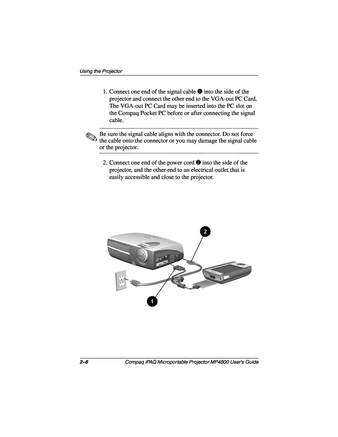 Compaq manual Using the Projector, Compaq iPAQ Microportable Projector MP4800 User’s Guide 