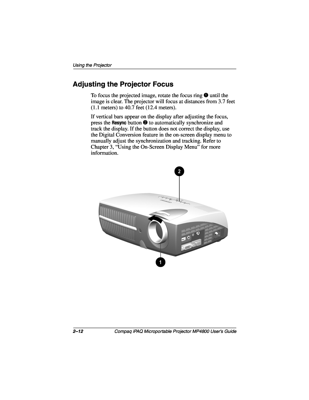 Compaq MP4800 manual Adjusting the Projector Focus 
