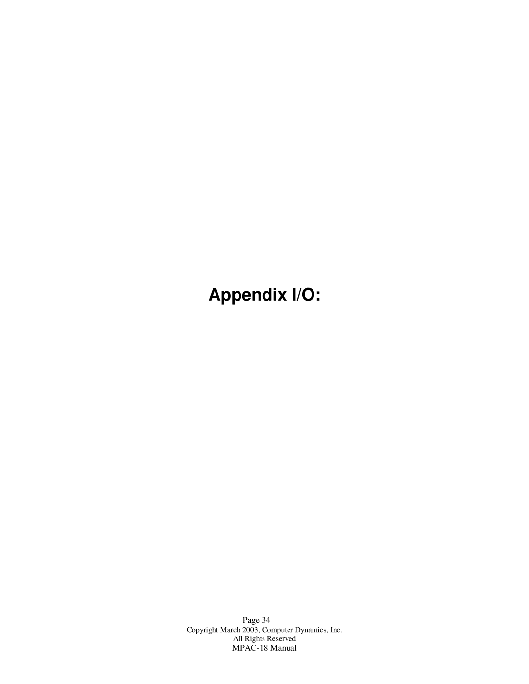 Compaq MPAC-18 manual Appendix I/O 