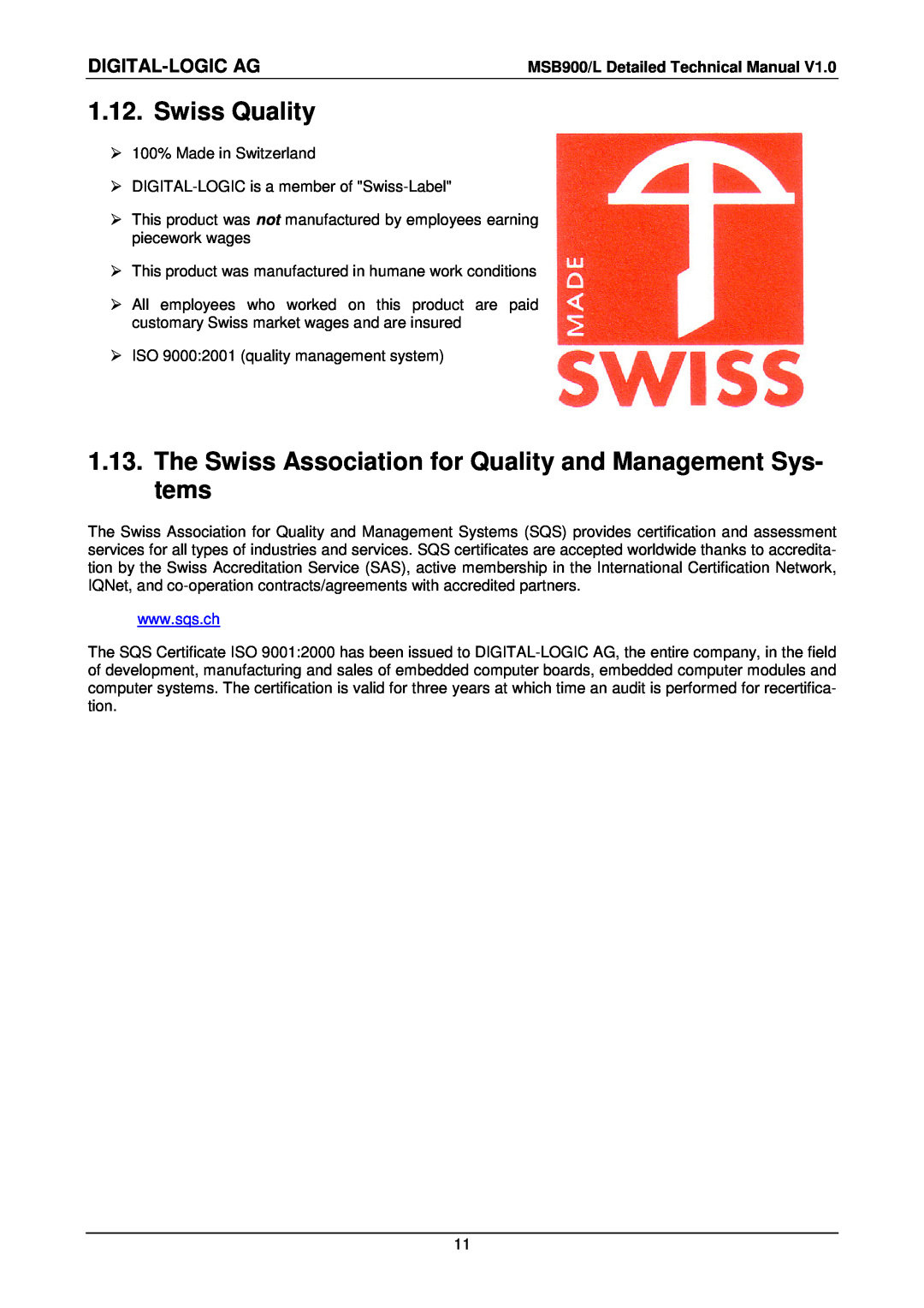 Compaq MSB900L user manual Swiss Quality, The Swiss Association for Quality and Management Sys- tems, Digital-Logic Ag 