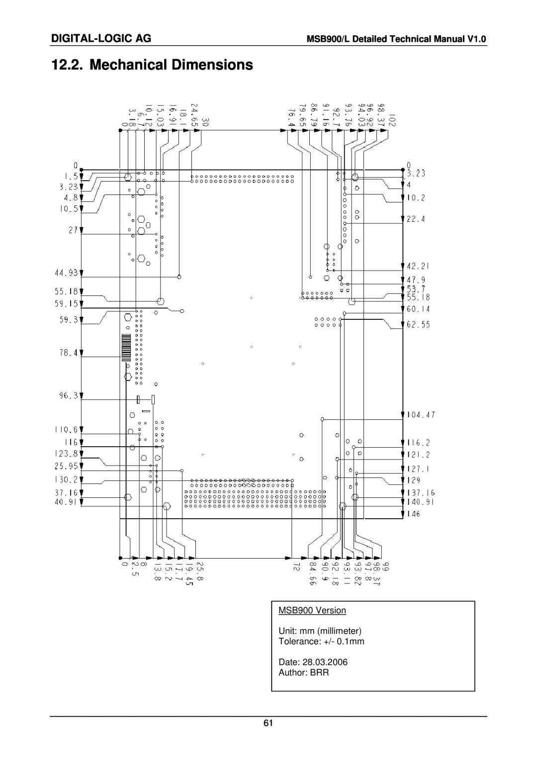 Compaq MSB900L user manual Mechanical Dimensions, Digital-Logic Ag 