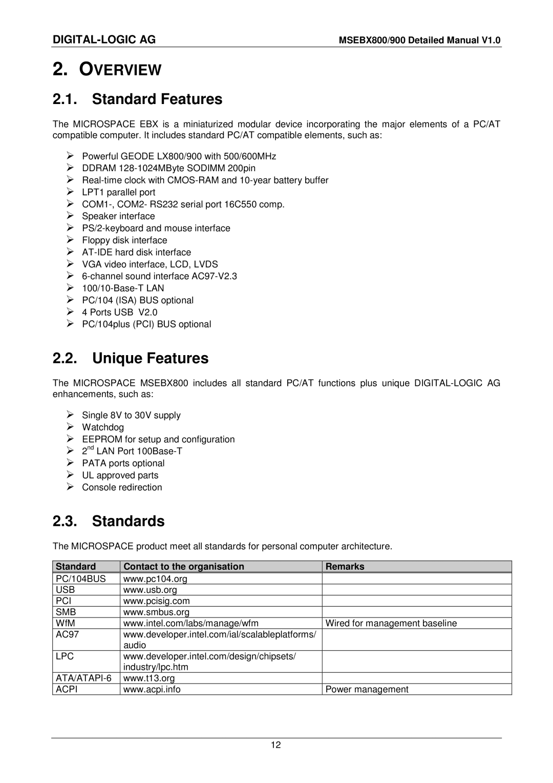 Compaq MSEBX800 Overview, Standard Features, Unique Features, Standards, Standard Contact to the organisation Remarks 