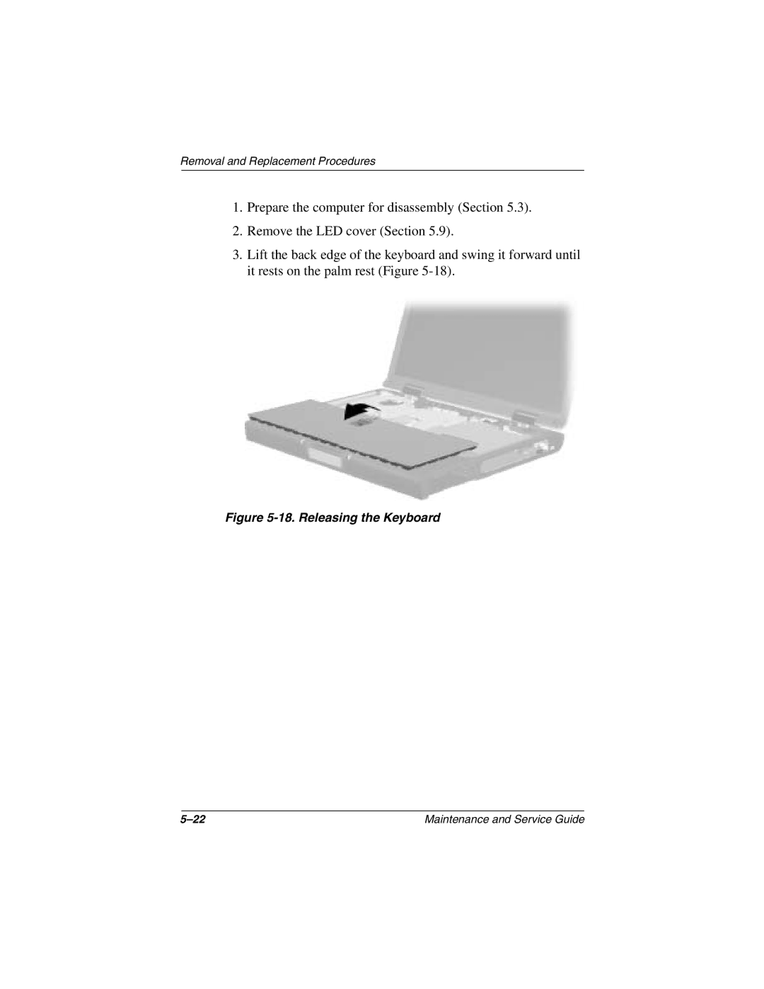 Compaq N1000 manual Releasing the Keyboard 