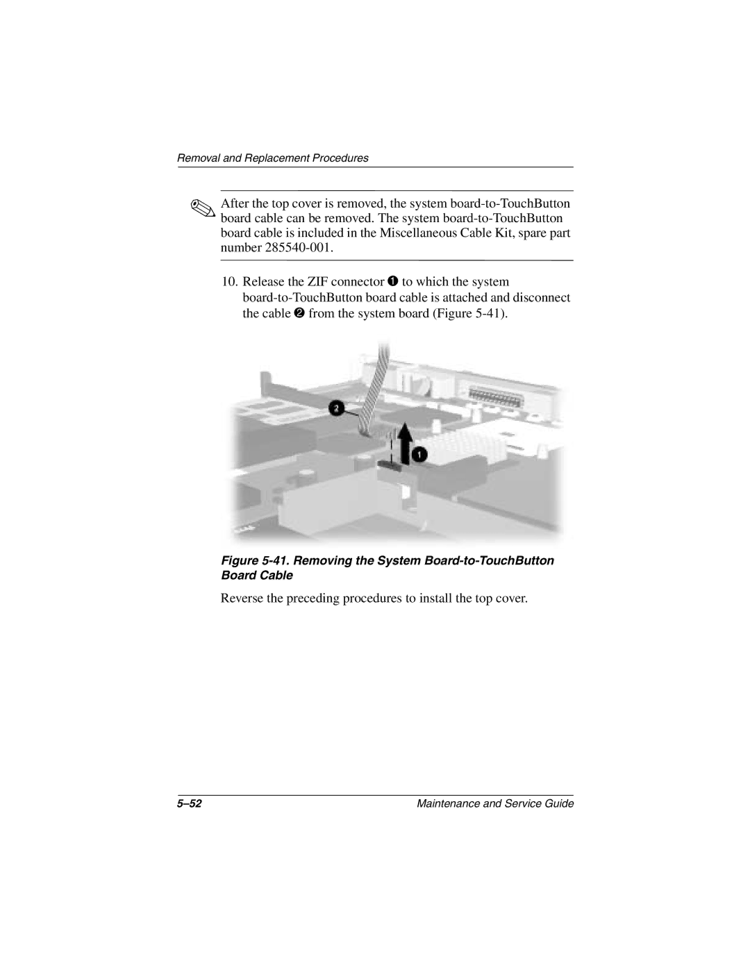 Compaq N1000 manual Reverse the preceding procedures to install the top cover 