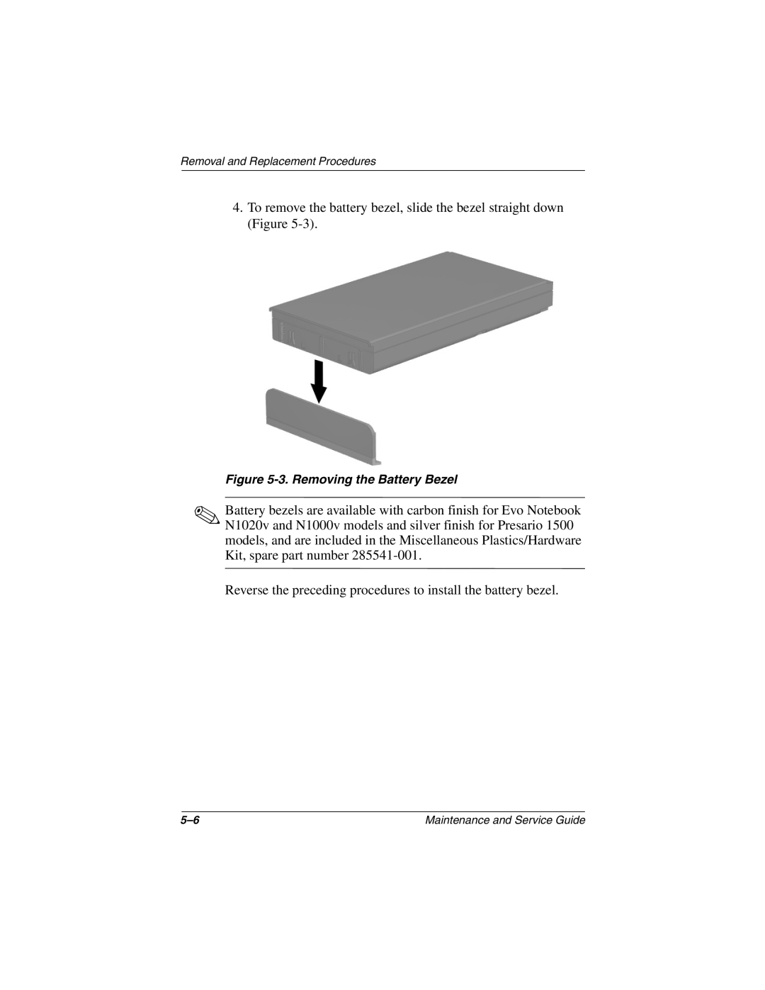 Compaq N1020V, 1500 manual Removing the Battery Bezel 
