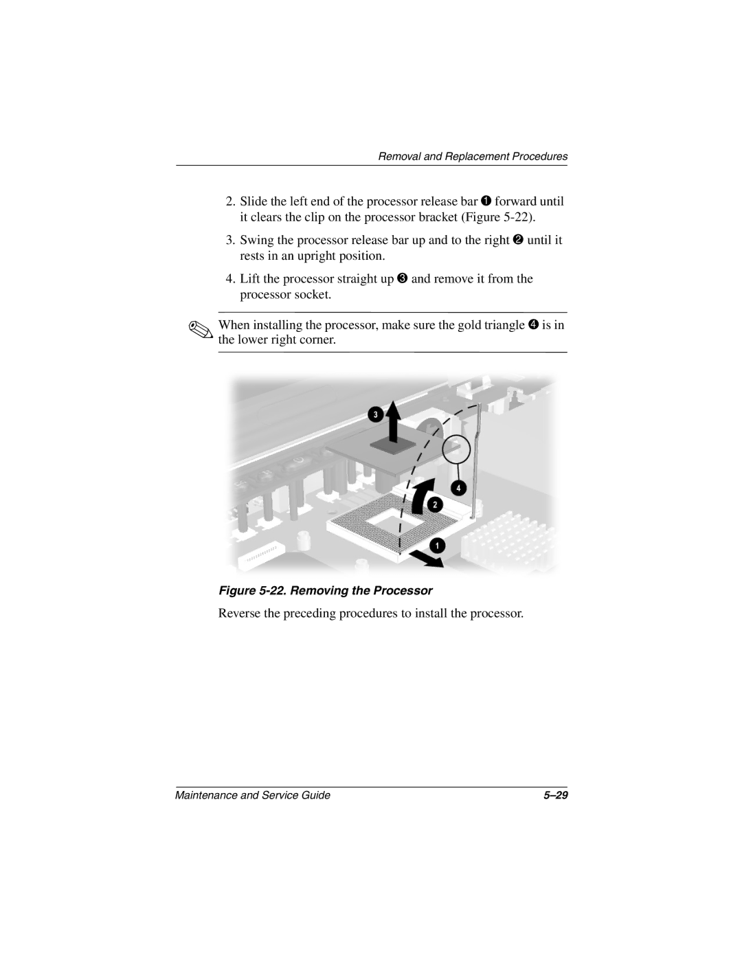 Compaq 1500, N1020V manual Reverse the preceding procedures to install the processor 