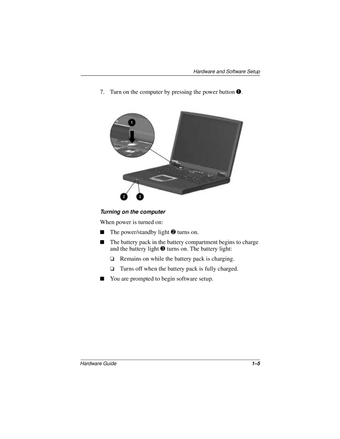 Compaq N150 Series manual Turn on the computer by pressing the power button 