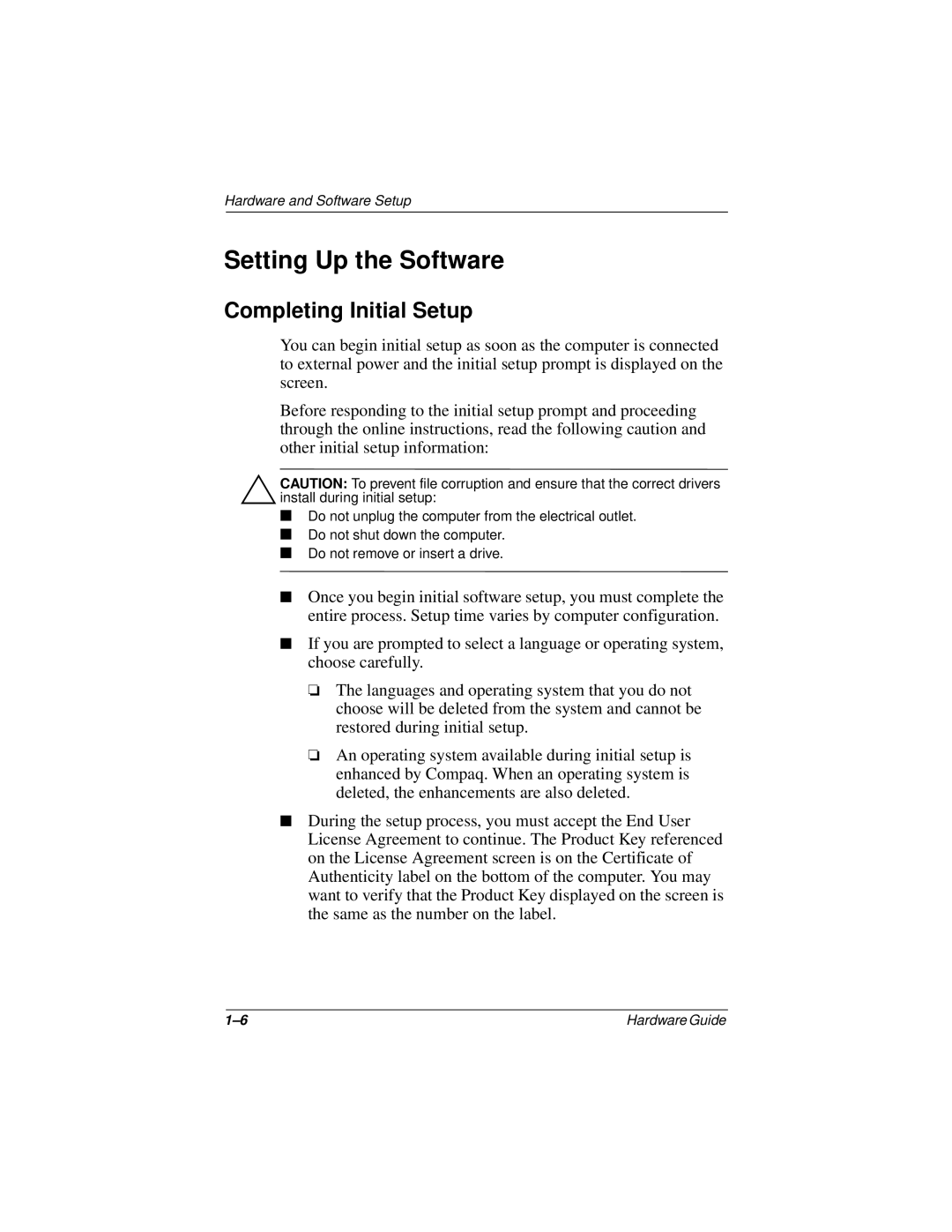 Compaq N150 Series manual Setting Up the Software, Completing Initial Setup 