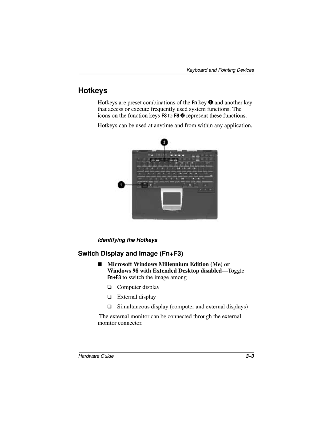 Compaq N150 Series manual Hotkeys, Switch Display and Image Fn+F3 